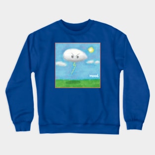 Mad Moody Cloud Crewneck Sweatshirt